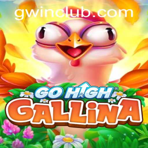Exploring the Thrilling World of GoHighGallina - The Future of Digital Gaming