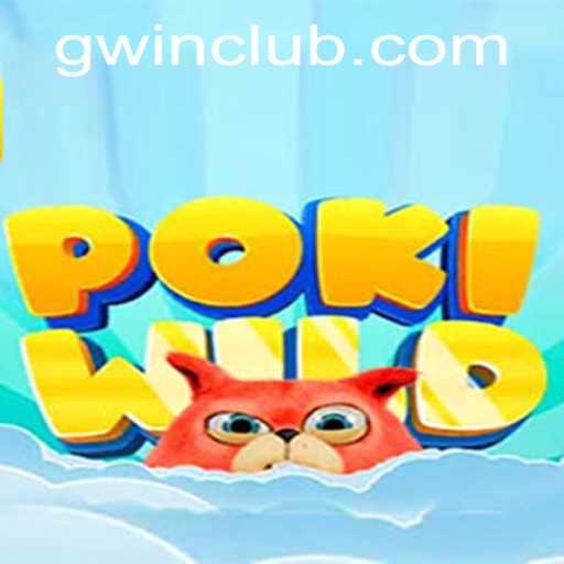 Exploring the Thrills of PokiWild: A Dive into GWin.PH's Latest Gaming Sensation