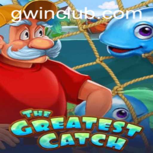 TheGreatestCatch: A Dive into the Exciting World of GWin.PH's Latest Gaming Sensation